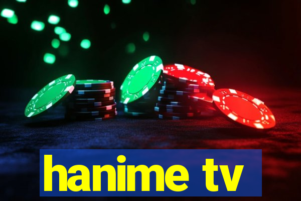 hanime tv